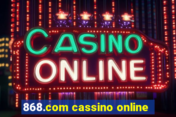 868.com cassino online