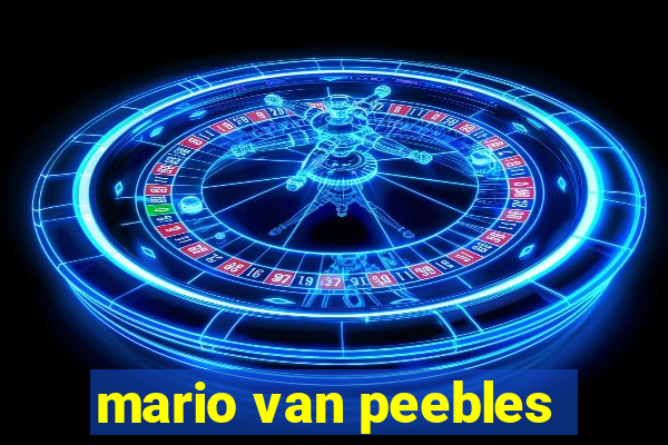 mario van peebles