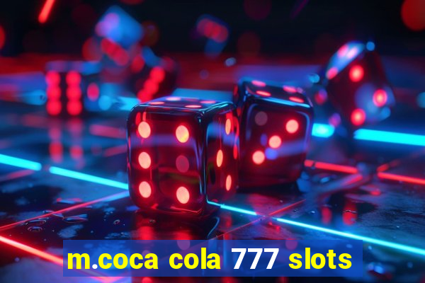 m.coca cola 777 slots