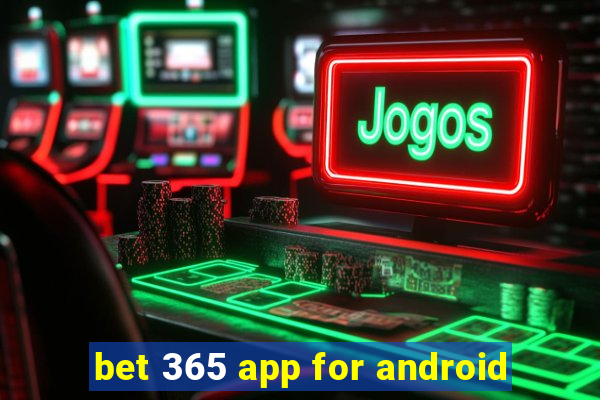 bet 365 app for android