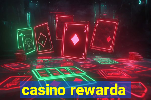 casino rewarda