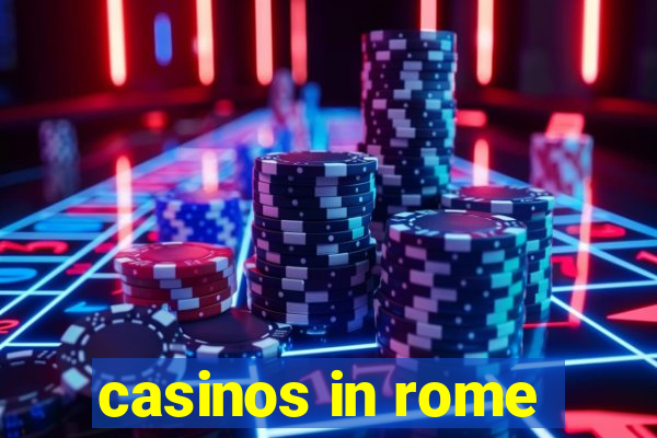 casinos in rome