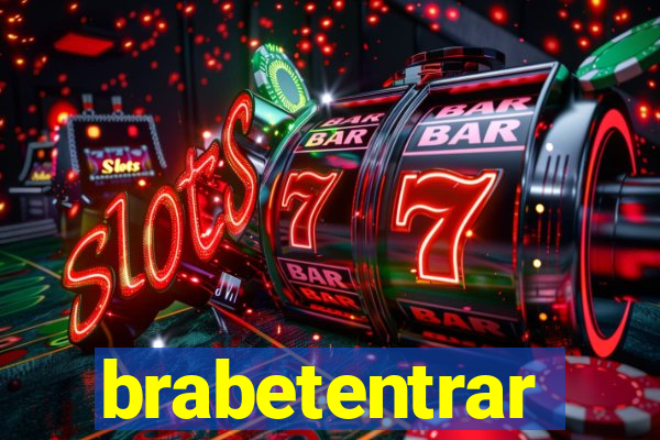 brabetentrar