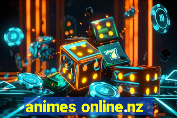 animes online.nz