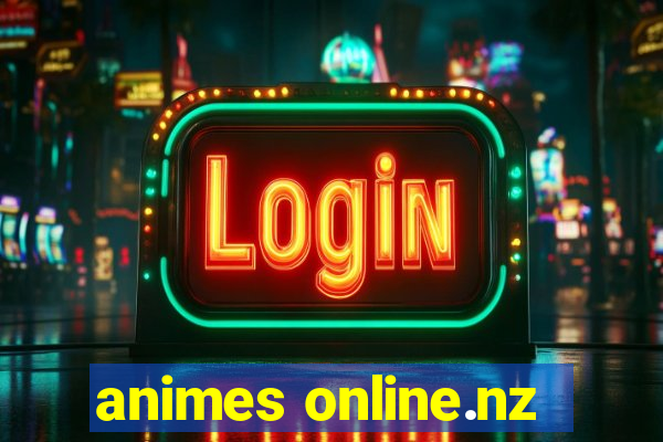 animes online.nz