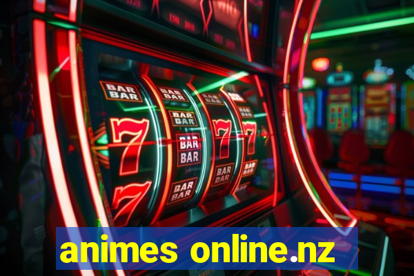 animes online.nz