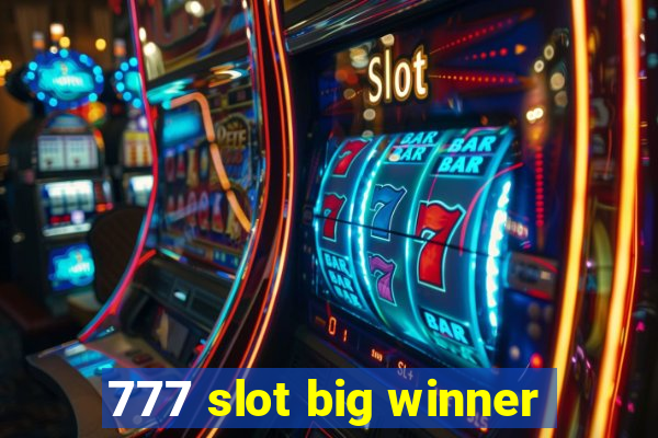 777 slot big winner