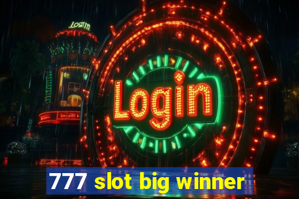 777 slot big winner