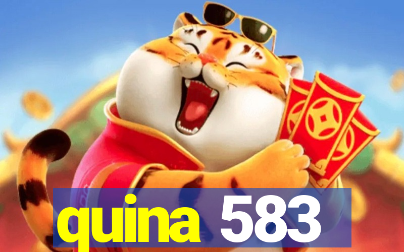 quina 583