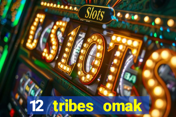 12 tribes omak casino hotel