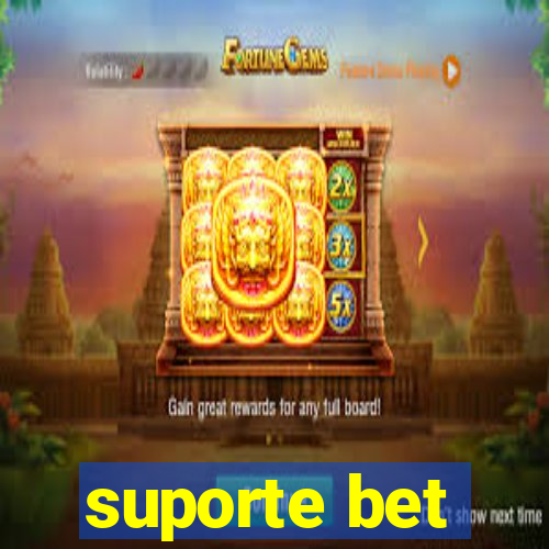 suporte bet