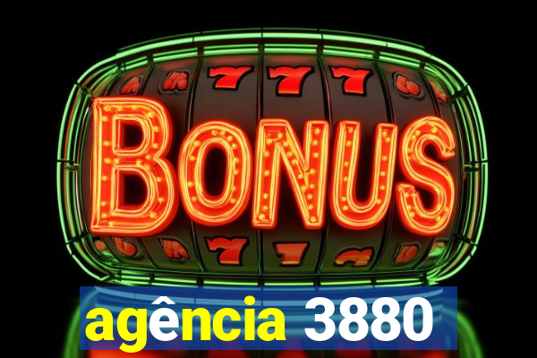 agência 3880