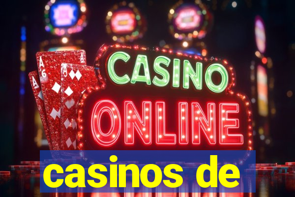 casinos de