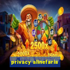 privacy alinefaria