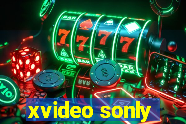 xvideo sonly