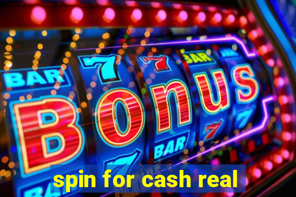 spin for cash real