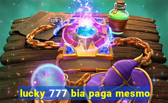 lucky 777 bia paga mesmo