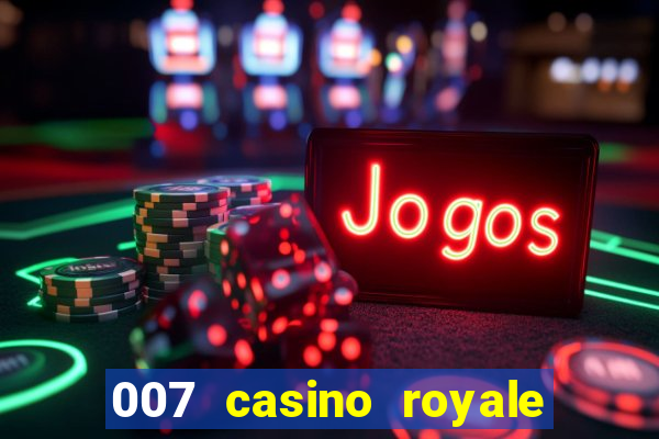 007 casino royale torrent dublado