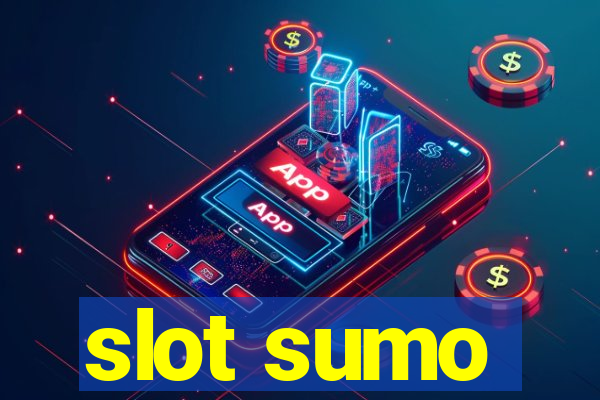 slot sumo