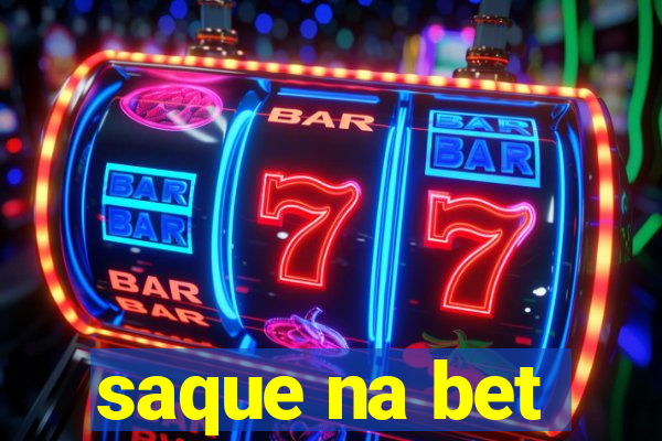 saque na bet