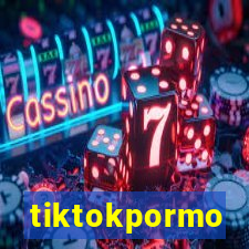 tiktokpormo