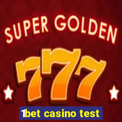 1bet casino test