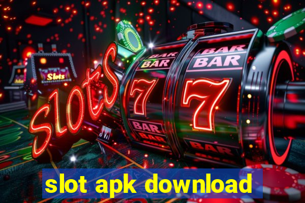 slot apk download