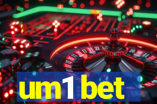 um1 bet