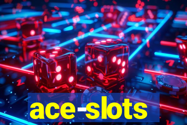 ace-slots