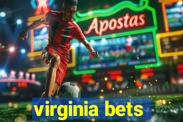 virginia bets