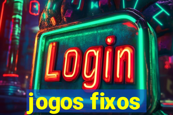 jogos fixos