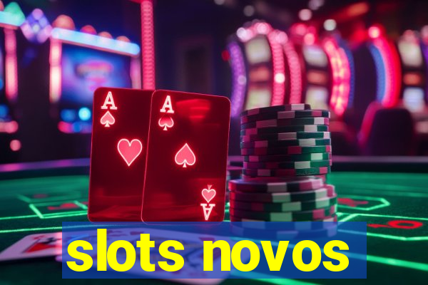 slots novos