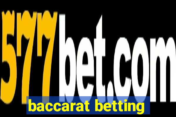 baccarat betting