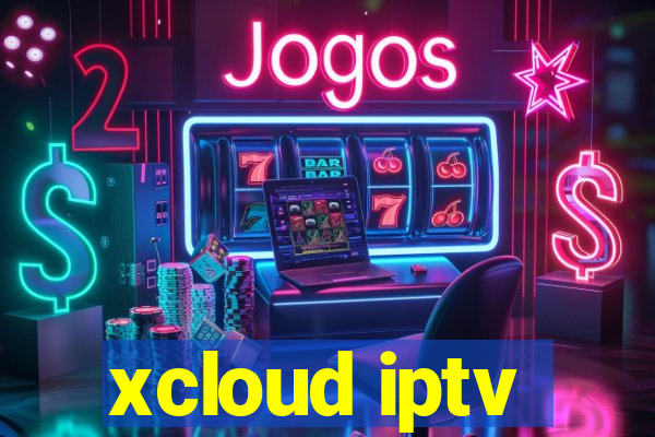 xcloud iptv