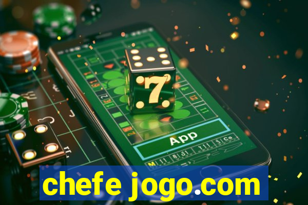 chefe jogo.com