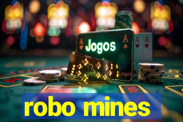 robo mines