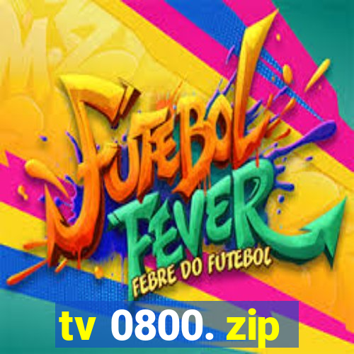 tv 0800. zip