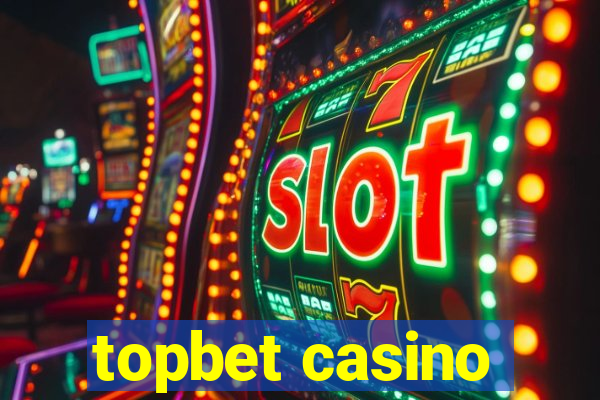 topbet casino