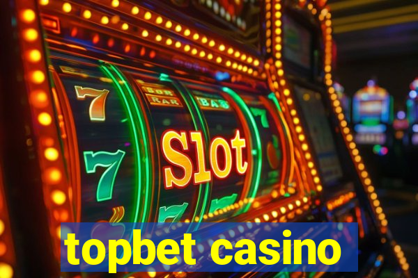 topbet casino