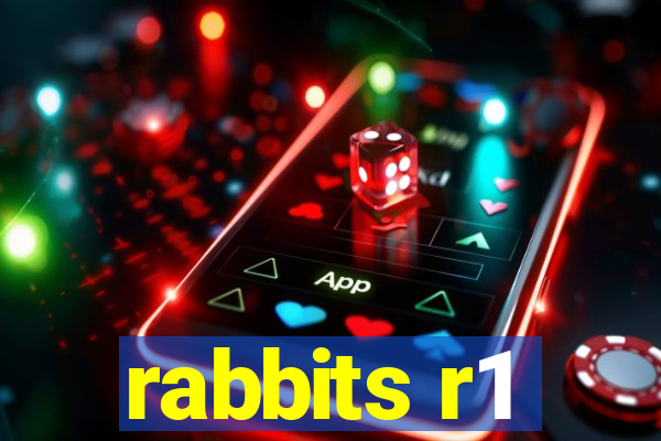 rabbits r1