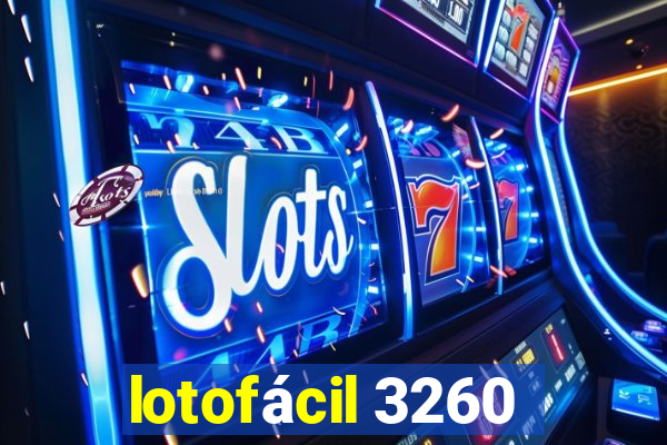 lotofácil 3260