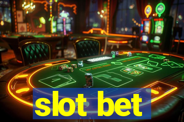 slot bet