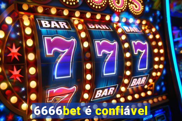 6666bet é confiável