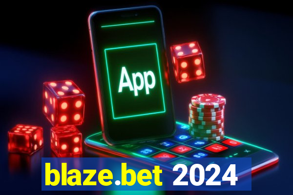 blaze.bet 2024