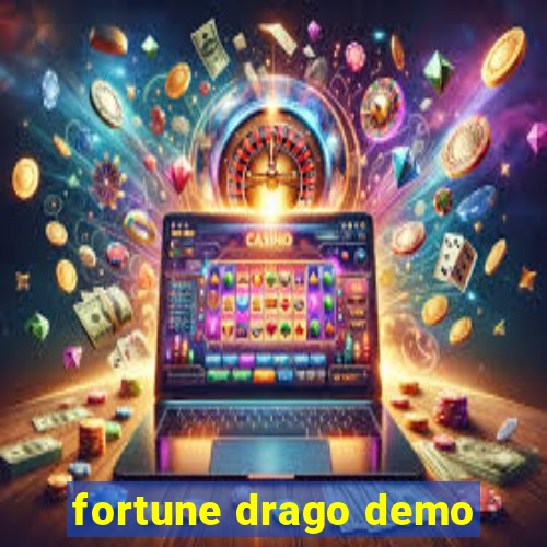 fortune drago demo