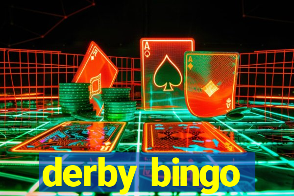 derby bingo