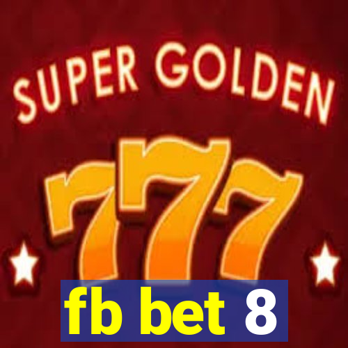 fb bet 8