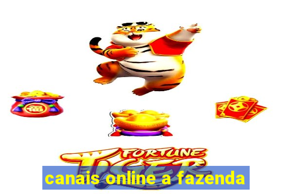 canais online a fazenda