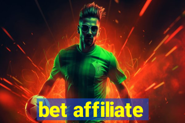 bet affiliate