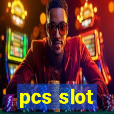 pcs slot